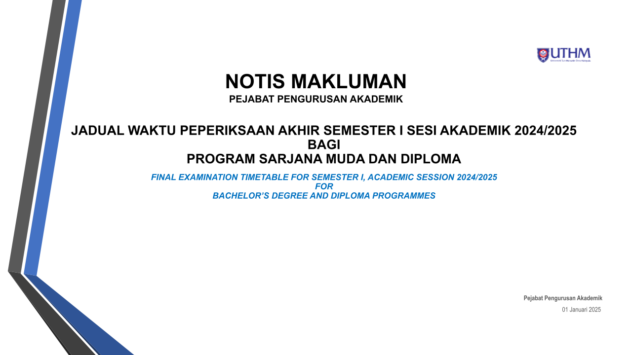 images/banners/Jadual Exam Sem I Sesi 2024 2025 PPA UTHM 2025.pptx.png